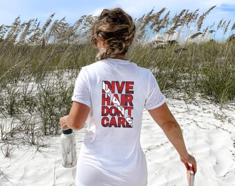 Dive Hair Don't Care Scuba Diving Flag T-Shirt