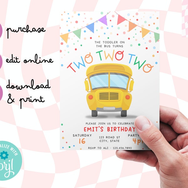 Custom Wheels On The Bus Birthday Party Invite • Digital Download Template • Toddler Turns TWO 2 School Bus Yellow Multicolor Flags Editable