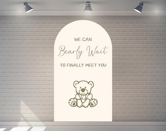 Custom Arch Cover Baby Shower Backdrop: We Can Bearly Wait
