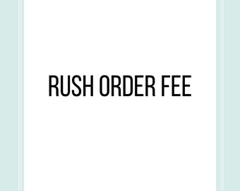 Rush my Order