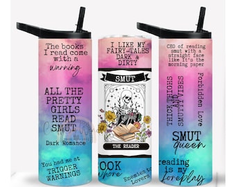Smut Book Tumbler: Good Girls Read Dirty Books, 20oz Insulated Cup