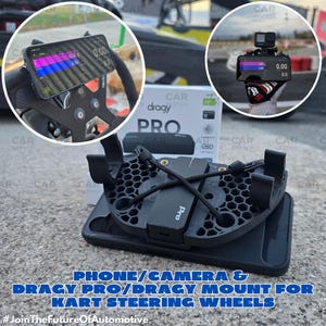May include: Black phone and camera mount for kart steering wheels. The mount is designed to hold a phone and a camera, with the text "DRAGY PRO" visible. The image also shows a phone displaying data.