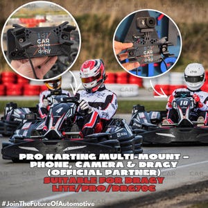 Op de afbeelding: Zwarte multi-mount voor telefoon, camera en Dragy, geschikt voor karten. De afbeelding toont de mount bevestigd aan een kart, met racers in helmen. Tekst op de mount luidt "CAR SKETCH dragy".