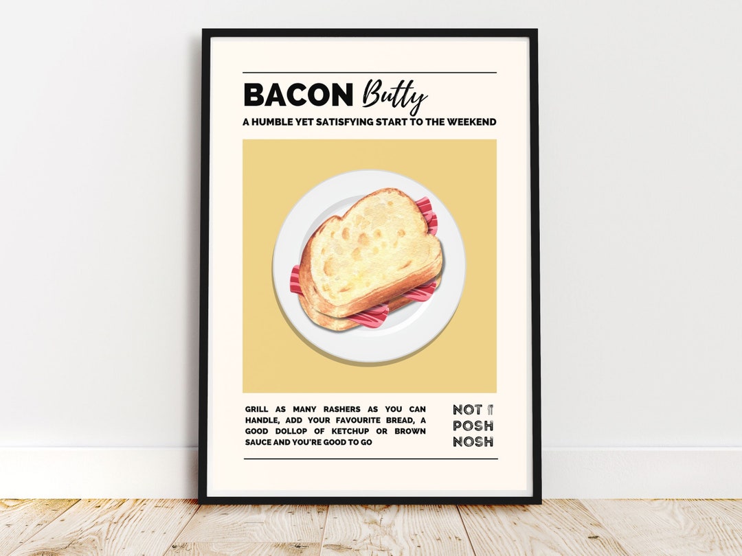 Food Poster Bacon Butty Cafe Wall Art Retro Kitchen Print Housewarming