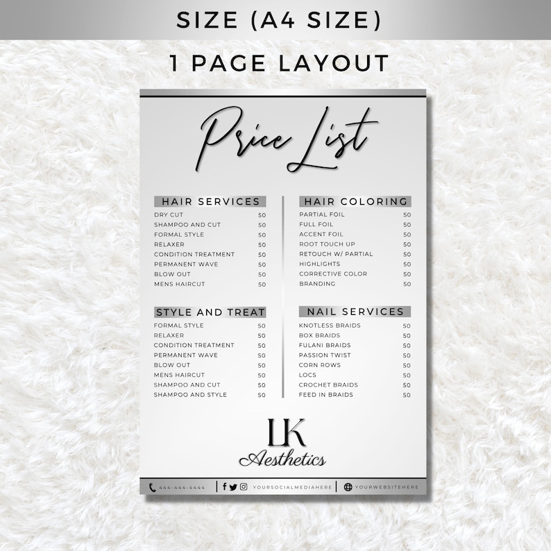 May include: A black and white price list for hair and nail services. The list includes services such as dry cut, shampoo and cut, formal style, relaxer, condition treatment, permanent wave, blow out, men's haircut, partial foil, full foil, accent foil, root touch up, retouch w/ partial, highlights, corrective color, branding, knotless braids, box braids, fulani braids, passion twist, corn rows, locs, crochet braids, and feed in braids. The prices for each service are listed next to the service name. The price list is titled "Price List" and is from "IK Aesthetics".