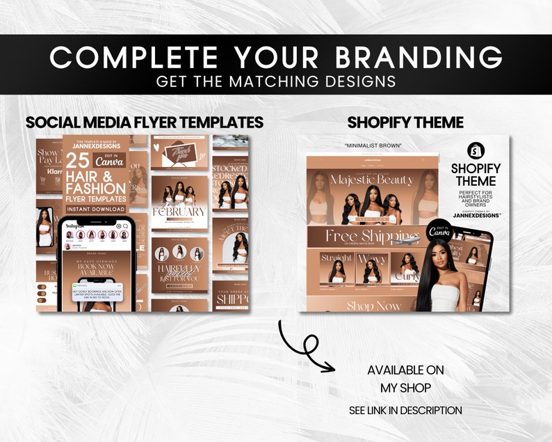 May include: A collage of social media flyer templates and a Shopify theme for hair and fashion businesses. The templates feature a brown and gold color scheme with images of women wearing hair extensions. The Shopify theme has a minimalist brown design with the text "Majestic Beauty" and "Free Shipping".