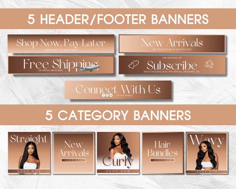 May include: Five banner ads for a hair extensions business. The top banners advertise free shipping, shop now pay later, new arrivals, and subscribing to the business's email list. The bottom banners advertise different types of hair extensions: straight, curly, wavy, new arrivals, and hair bundles.
