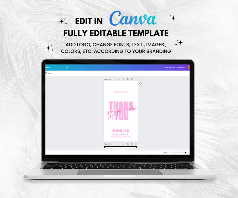 May include: A laptop displays a design template with the text "THANK YOU" in pink. The template is for a hanging tag and is fully editable in Canva. The design includes space for a logo and social media handles.