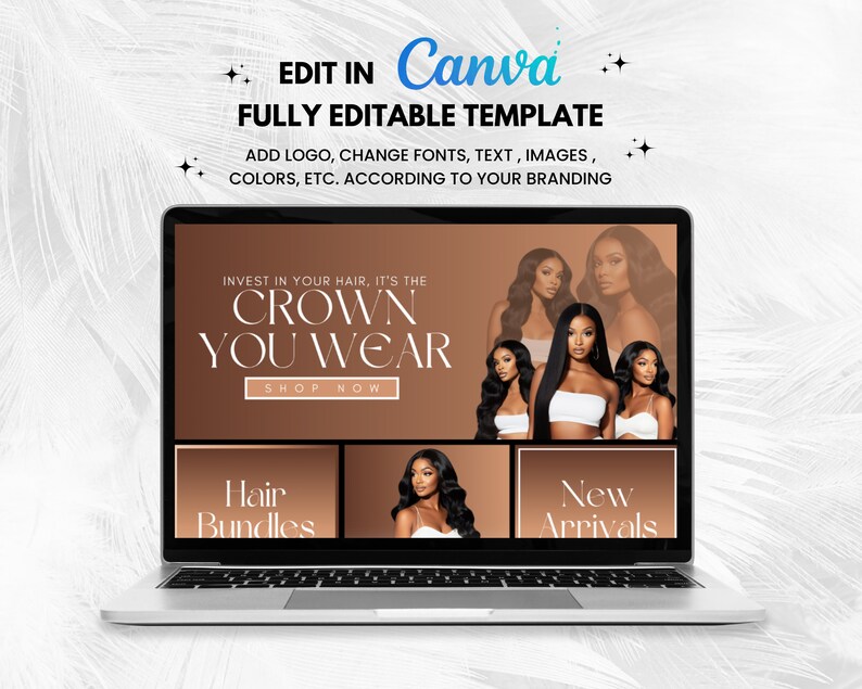 May include: A laptop computer screen displaying a website with a brown background and the text "Invest in your hair, it's the crown you wear". The website also has a button that says "Shop Now". Below the text are three images of women with long, straight hair. The images are labeled "Hair Bundles", "New Arrivals", and "Shop Now".