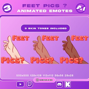 Feet Pics Animated Emote / 3 skin tone included/ Feet Pics emote / For Twitch, Discord, Youtube, Kick...