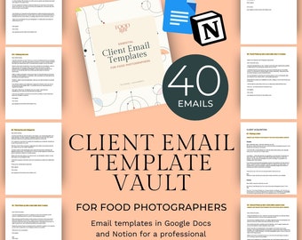 40 Client Email Templates Vault for food photographers | Business Email Templates for Professional Communication