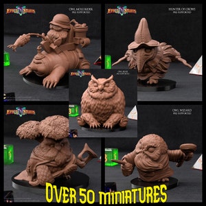 May include: A collection of 3D printed owl miniatures, including an owl mole rider, owl bear, hunter of crows, and owl wizard. The miniatures are pre-supported and are part of a set of over 50 miniatures.