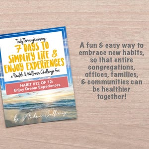 Puede incluir: Portada de libro con el t&iacute;tulo "7 DAYS TO SIMPLIFY LIFE & ENJOY EXPERIENCES" y el texto "a Health & Wellness Challenge for:" La portada presenta una escena de playa y el nombre del autor, Andrea Calloway.