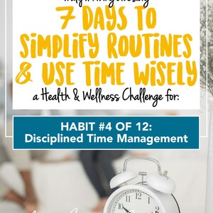 GUÍA para el Hábito n.° 4: GESTIÓN DEL TIEMPO • 7 días para hábitos más saludables