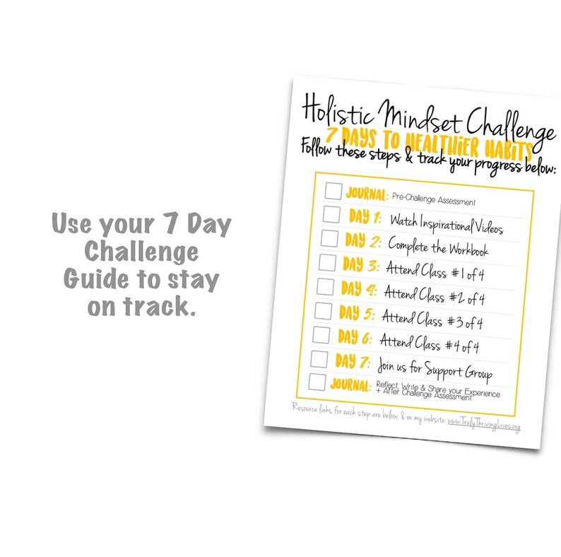 Puede incluir: Una hoja blanca con el t&iacute;tulo "Holistic Mindset Challenge" y una lista de verificaci&oacute;n para un programa de 7 d&iacute;as. La gu&iacute;a incluye pasos a seguir y realizar un seguimiento del progreso, con indicaciones para llevar un diario y asistir a clases. Tambi&eacute;n es visible el texto "Use your 7 Day Challenge Guide to stay on track".