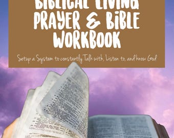 Prayer & Bible Study Workbook for More InDepth Study, a Closer Relationship w/ God, a more Biblical Lifestyle •Fillable Digitally• Printable