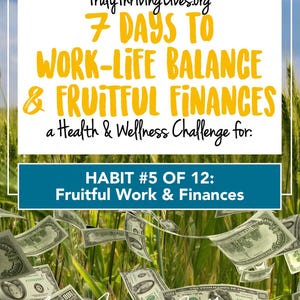 GUÍA para el Hábito #5: TRABAJO y FINANZAS • 7 Días para Hábitos Más Saludables