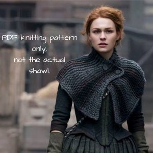 Outlander Brianna&#39;s Season 4 Capelet PDF knitting pattern