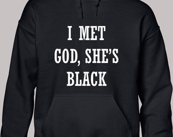 I Met God Shes Black - Etsy UK