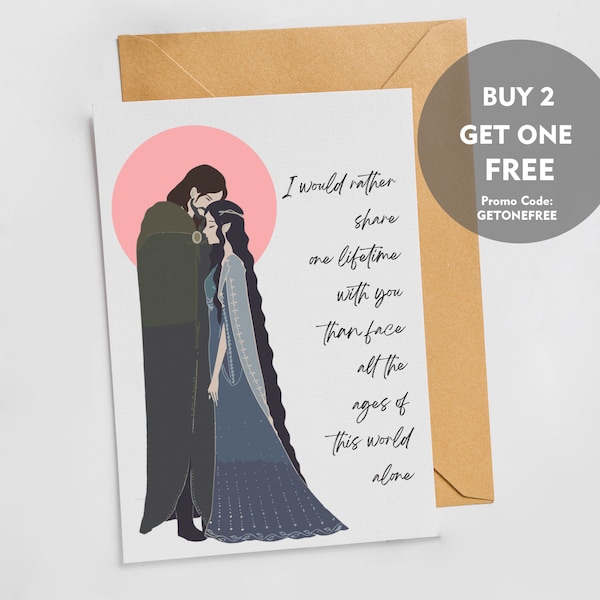 Printable Anniversery Card / Valentine's Day Card - Arwen Quote: I would rather share... - Card for LOTR (Lord of the Rings) Fan