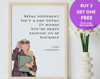 Arte da parete stampabile - Essere diversi non è una brutta cosa, significa che sei abbastanza coraggioso da essere te stesso - Citazione di Luna Lovegood