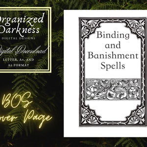 Puede incluir: Una página de portada imprimible en blanco y negro para un libro de hechizos de unión y destierro. El título es "Binding and Banishment Spells" con un borde decorativo y una pequeña ilustración de una calavera y flores.