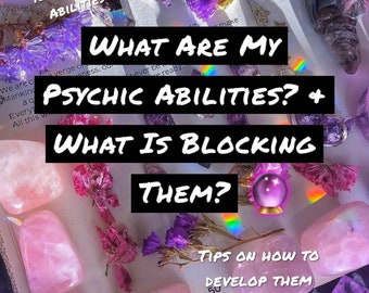 What Are My Psychic Abilities? What Is Blocking Your Psychic Abilities • How To Develop Your Psychic Abilities Tips• Same Day Reading