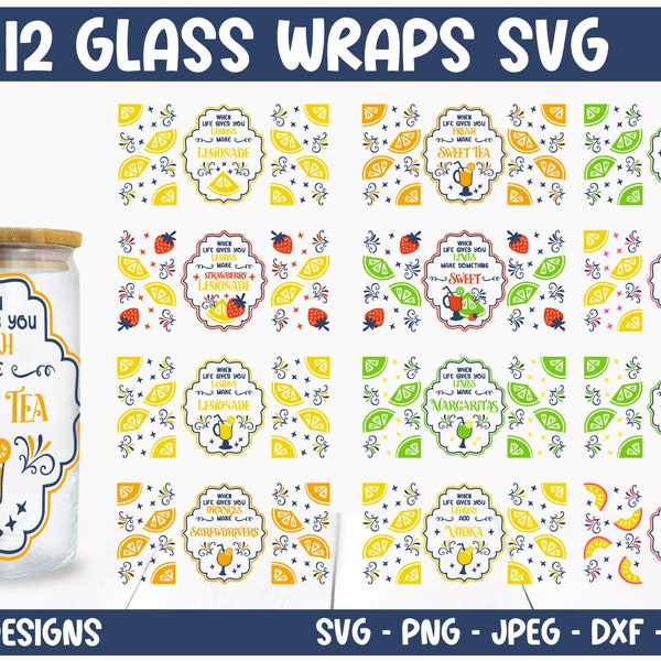 When Life Gives You Lemons Can Glass Wrap Bundle, Can Glass Wrap svg Lemons Limes, Can Glass Wrap png, Can Glass svg, Lemons Can Glass svg