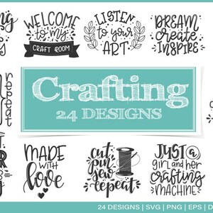 May include: A set of 24 crafting quotes and sayings in black and white text on a white background. The text includes phrases like "Crafting is my therapy", "Eat, Sleep, Craft, Repeat", "Just a girl and her crafting machine", and "Craftiness is happiness".