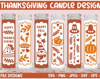 May include: Six Thanksgiving candle designs featuring various fall-themed illustrations. The designs include a pumpkin, a gnome, a turkey, a pie, and the words "Happy Thanksgiving" and "Be Grateful".