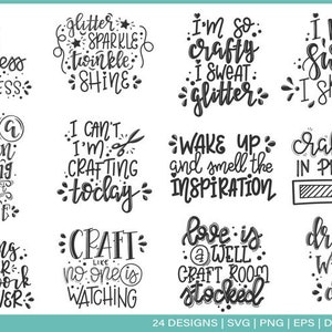May include: A set of 12 black and white digital craft quotes. The quotes are about crafting, creativity, and inspiration. The quotes include "Craftiness is Happiness", "Just a woman building her craft empire", "I can't I'm crafting today", "Wake up and smell the inspiration", "Love is a well stocked craft room", "Dream it, wish it, do it", "I don't sweat I sparkle", "Crafting in progress", "Craft like no one is watching", "Glitter sparkle twinkle shine", "I'm so crafty I sweat glitter", and "Crafting forever house work whenever".