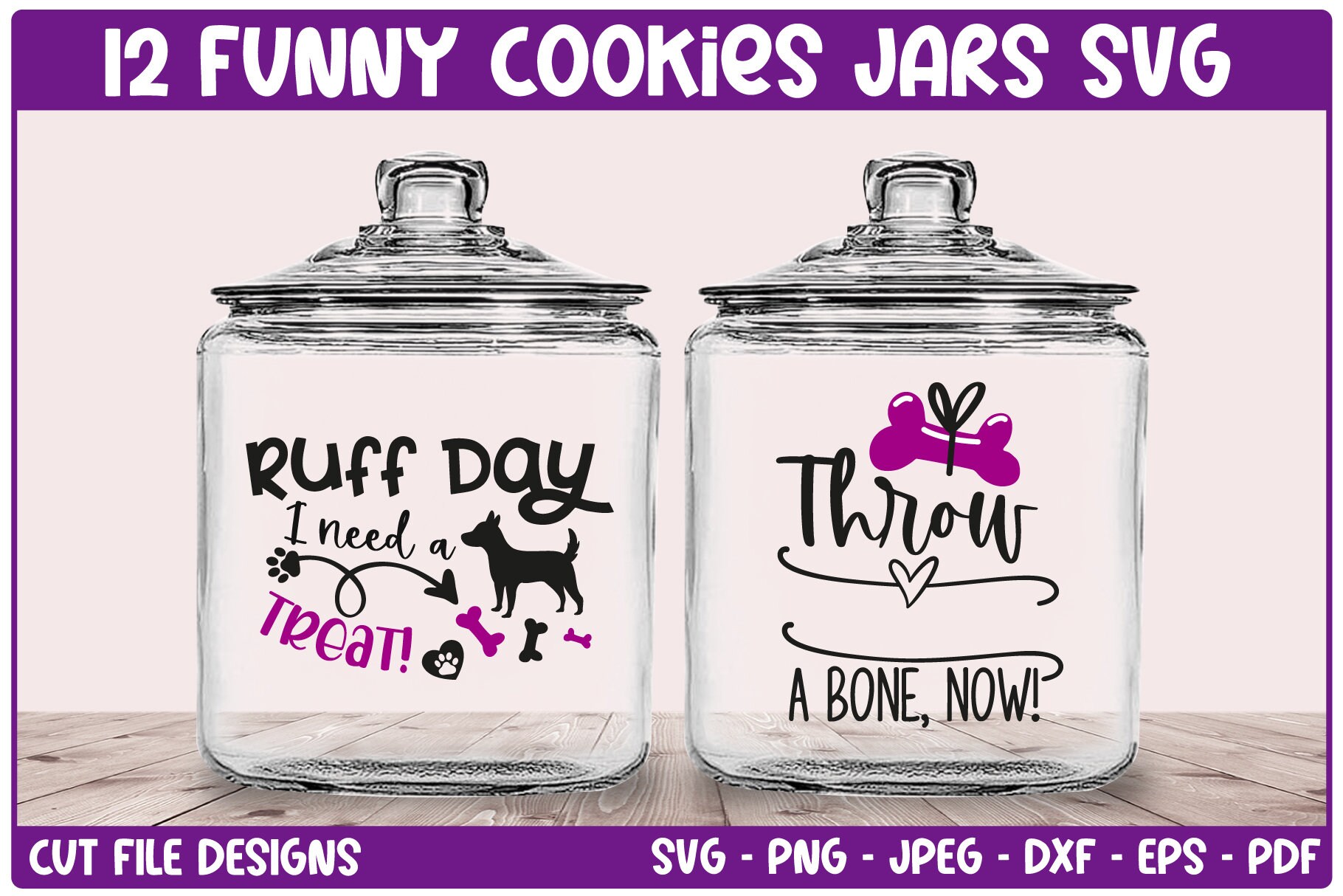 Dog Treats Jar Sayings SVG Bundle, Dog Food Svg, Dog Bone Svg, Paw Print, Dog Treat Container ...