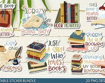 May include: A set of 20 printable book-themed stickers featuring various designs and quotes. The stickers include illustrations of books, coffee cups, and a quill pen. Some of the quotes include "The book is always better", "Just a girl who loves books", and "Sorry, I'm all booked up".