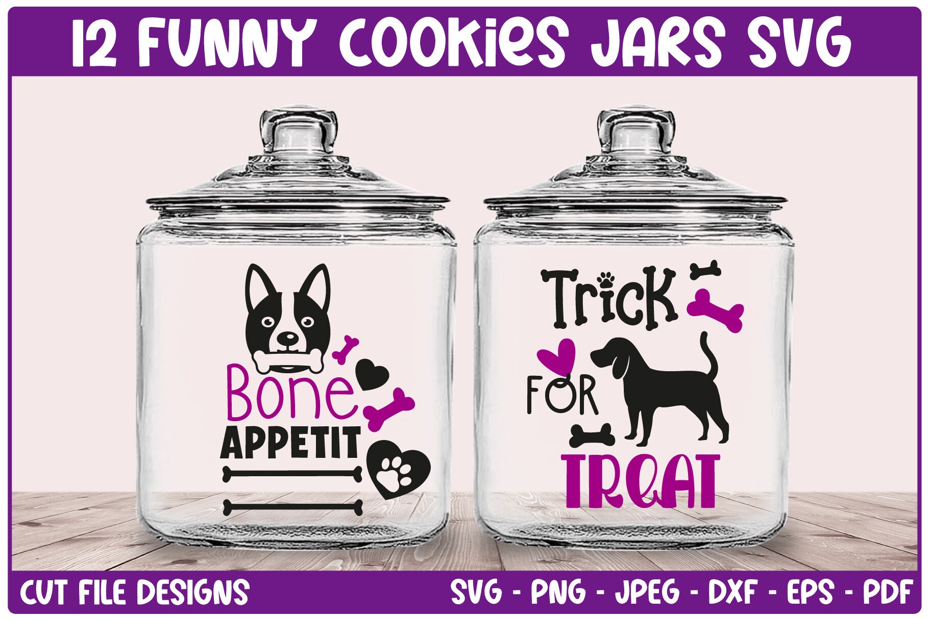 Dog Treats Jar Sayings SVG Bundle, Dog Food Svg, Dog Bone Svg, Paw ...