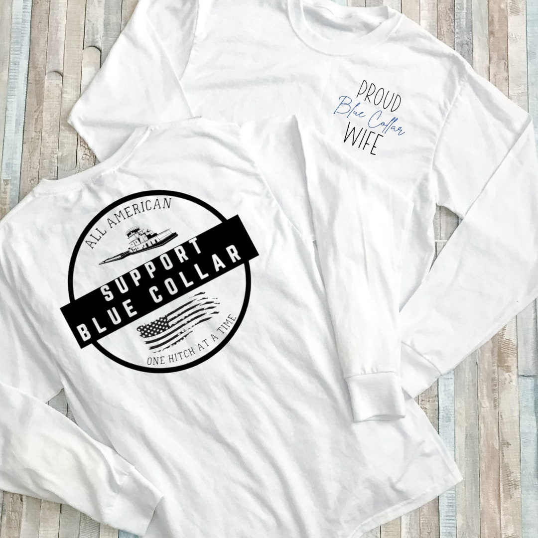 Blue Collar Wife Shirt, Towboater Wife, Towboater Proud - Etsy