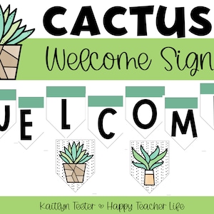Cactus Plant Themed Classroom Decor Welcome Sign, Welcome Banner, Pennant Banner, Classroom Decoration, Door Decor, Bulletin Board