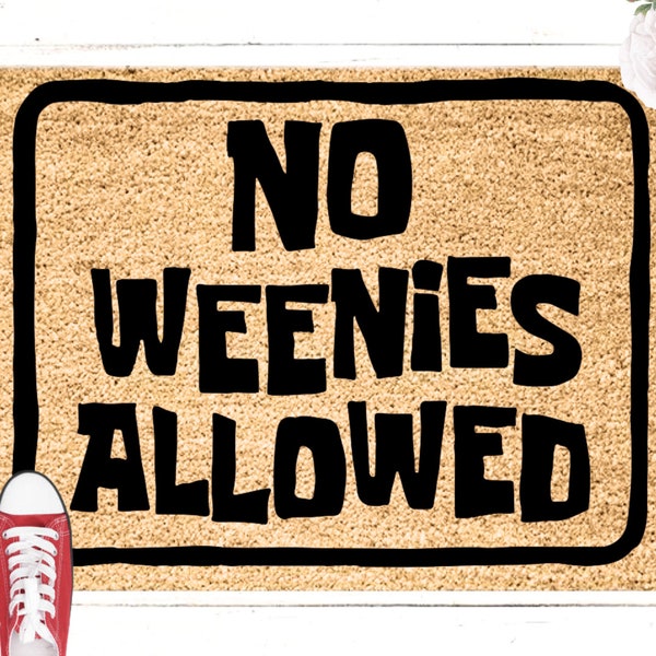 No Weenies Allowed Doormat, Spongebob Squarepants Doormat, College Doormat, Doormat for friend, Housewarming Gift, Funny Doormat