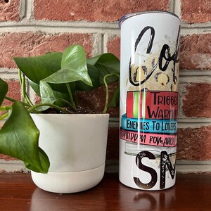 Coffee and smut 20oz tumbler