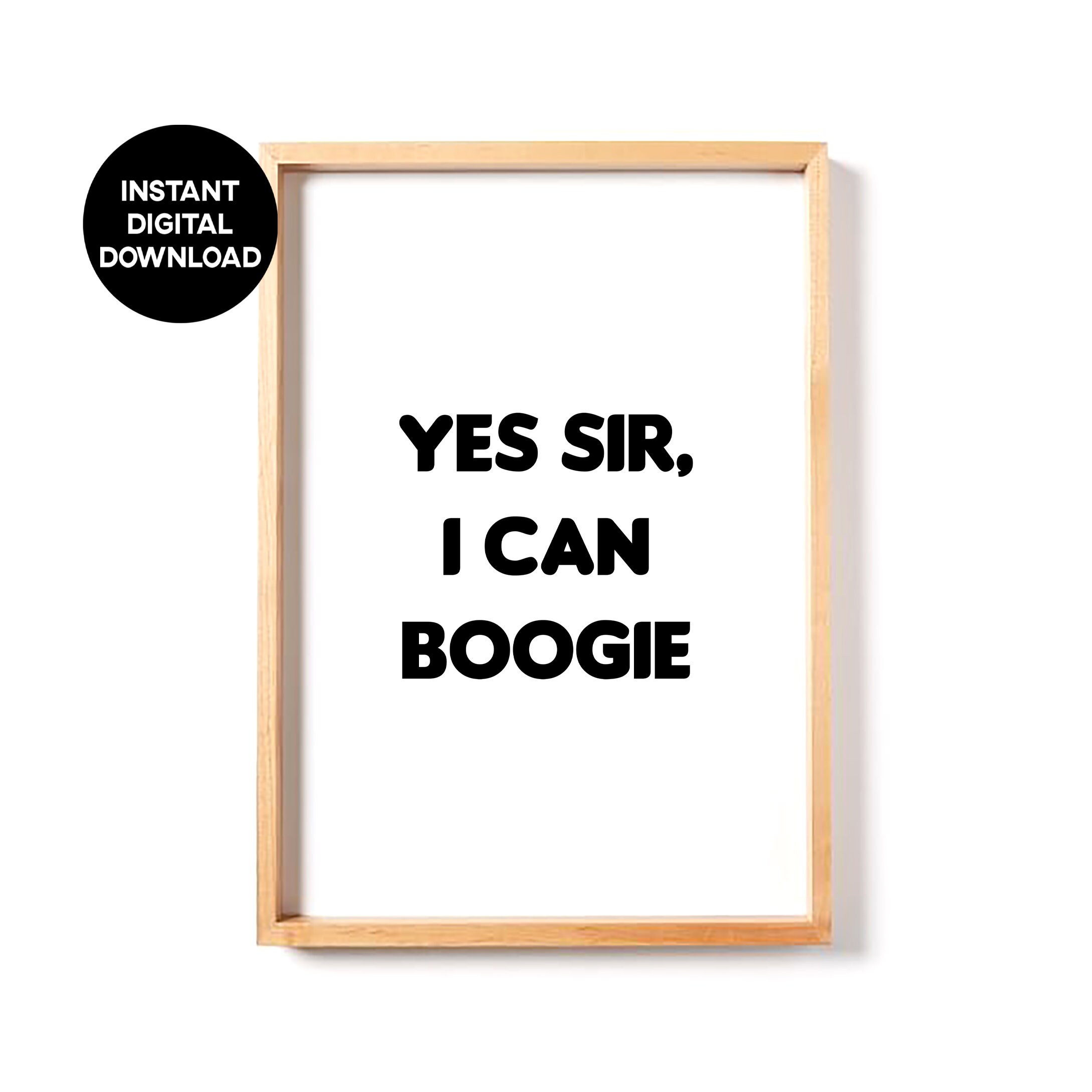 Parole Yes Sir I Can Boogie Yes sir poster - Etsy France