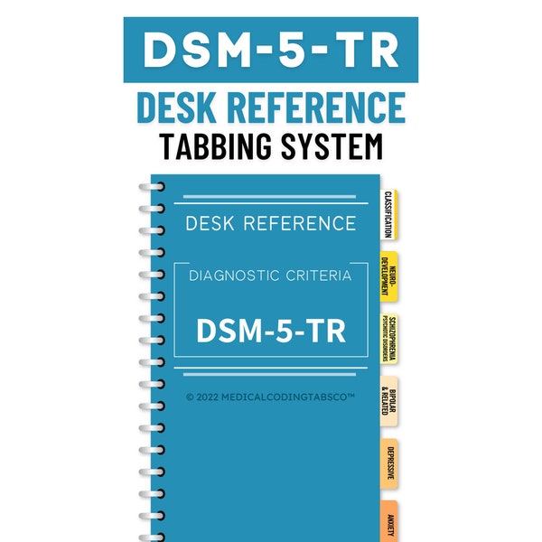 DSM-5-TR {Desk Reference} - Tabbing System   (Book NOT Included)