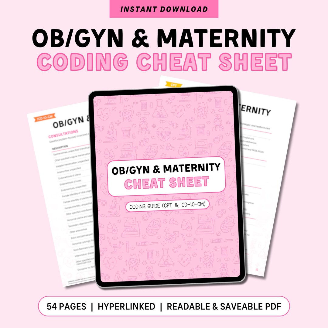 Obgyn/maternity Coding Cheat Sheet (CPT & ICD-10-CM) | Medical Coding ...