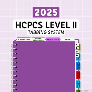 2025 HCPCS - Tabbing System | Medical Coding Tabs | Book Tabs (Book NOT included)