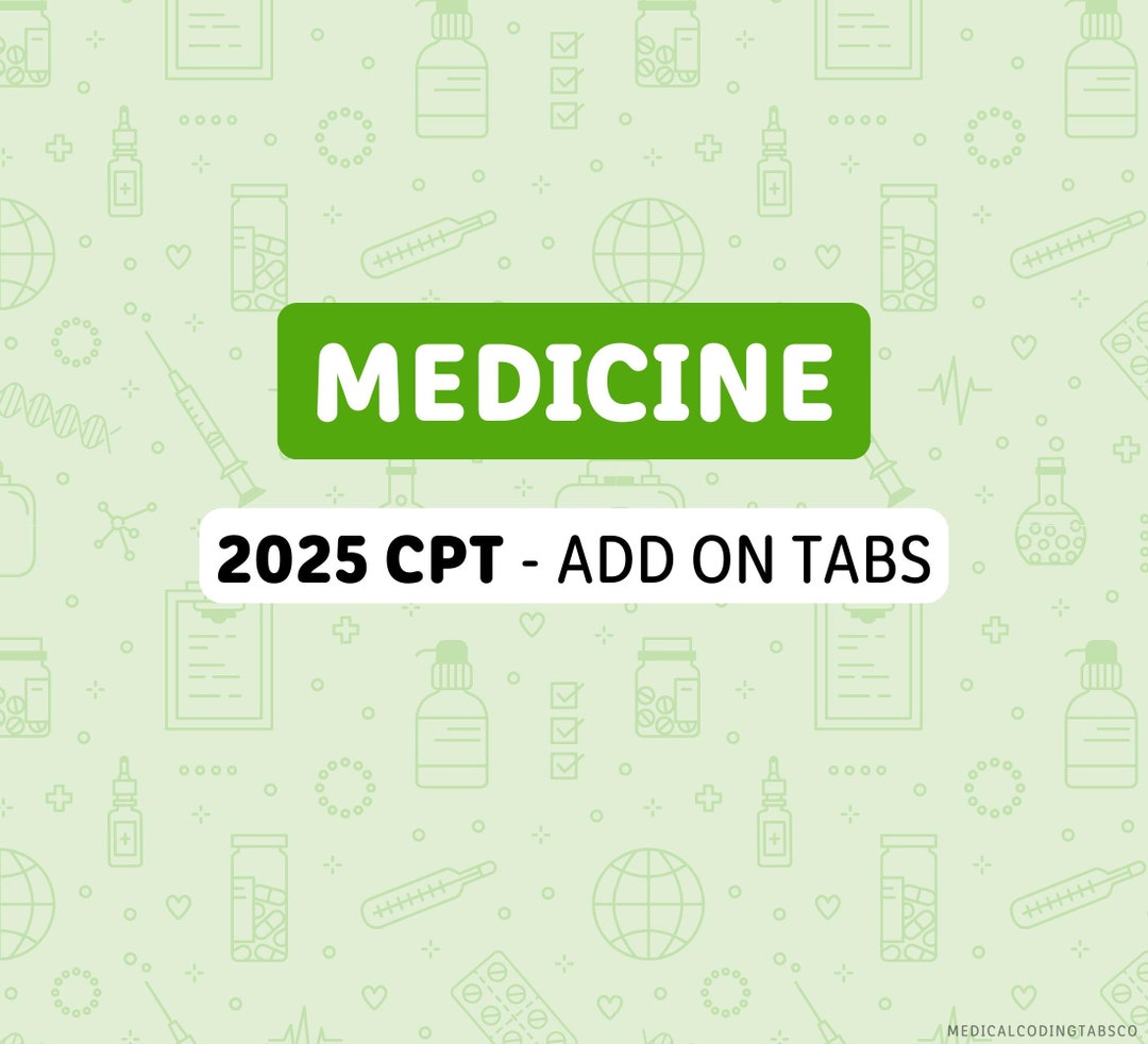 2025 CPT - Add on Tabs: MEDICINE | Medical Coding Tabs - Etsy