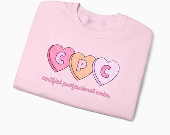 CPC Candy Hearts Valentine Sweatshirt | Medical Coding | Medical Coder | Gift | Medical Coding Sweatshirt | Certified Professional Coder