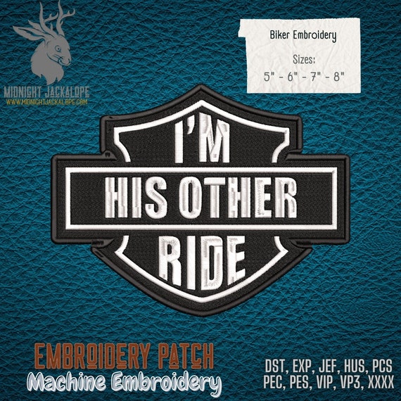His Other Ride, Embroidery Patch, Machine Embroidery, Biker, Instant Download