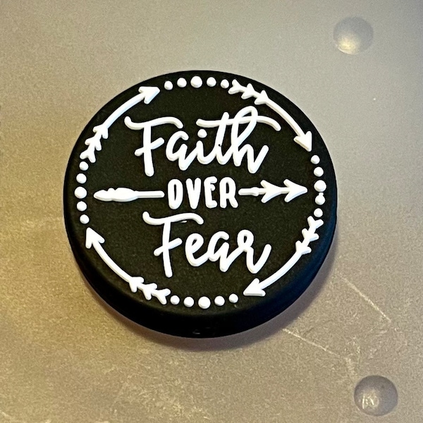 Faith over Fear silicone focal bead, Religious