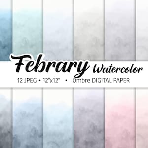 Ombre Watercolor, Winter Background Digital Paper Pack, Soft tones, Brush Abstract Febrary Textures Printable Scrapbooking Paper Design JPEG