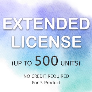 COMMERCIAL LICENSE for small business for a 5 product up to 500 units. Digital Download/ No Credit required