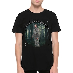 Robert Pattinson This is The Skin of a Killer Funny T-Shirt, Men&#39;s and Women&#39;s Sizes (ROB-429733)