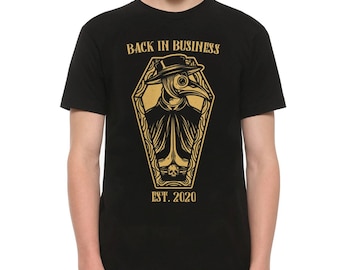 Plague Doctor Back In Business 2020-T-shirt, heren- en damesmaten (drsh-112)